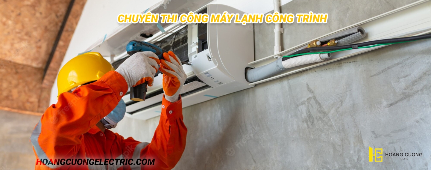 THI CÔNG MÁY LẠNH